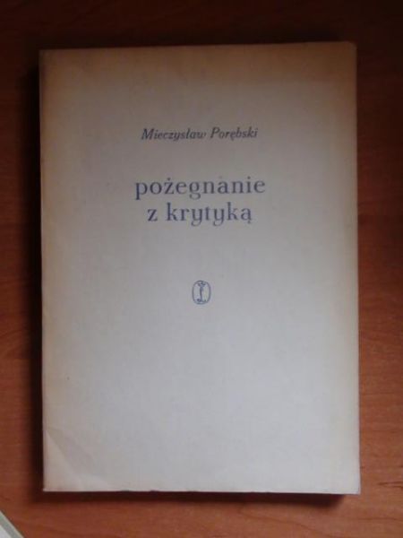 Pożegnanie z krytyką