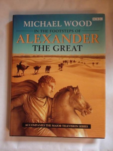 In The Footsteps Of Alexander The Great