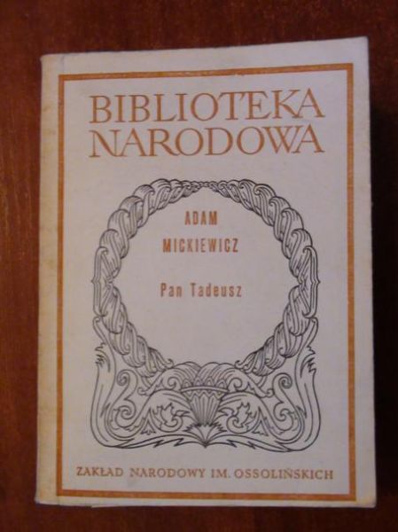 Mickiewicz Adam - Pan Tadeusz BN