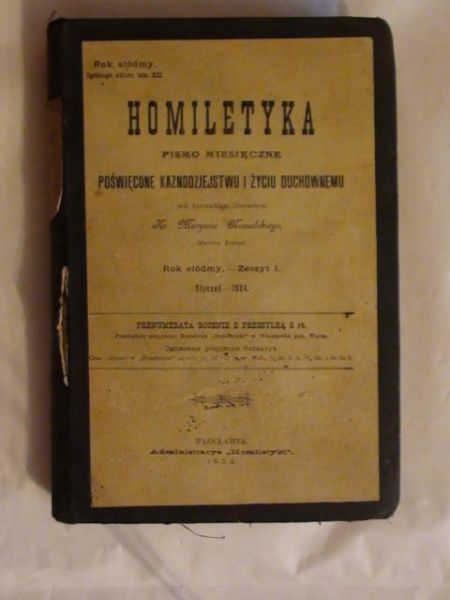 Homiletyka. Pismo miesięczne poświęcone kaznodziejstwu i życiu duchownemu t.XII, 1904