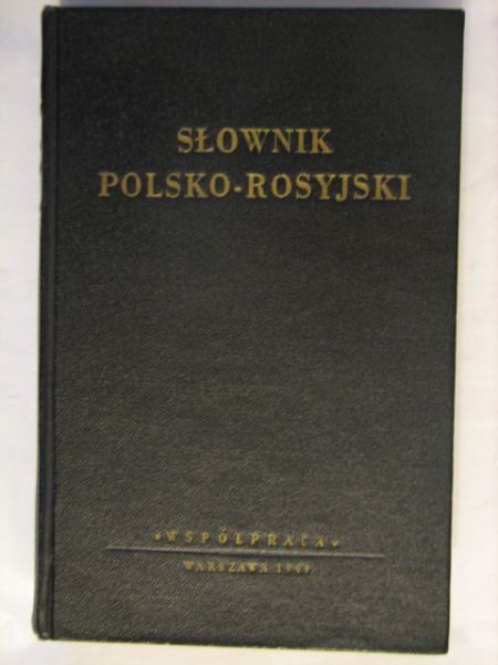 Grekow N. I. Rozwadowska M. F. - Słownik polsko-rosyjski 1949 r.