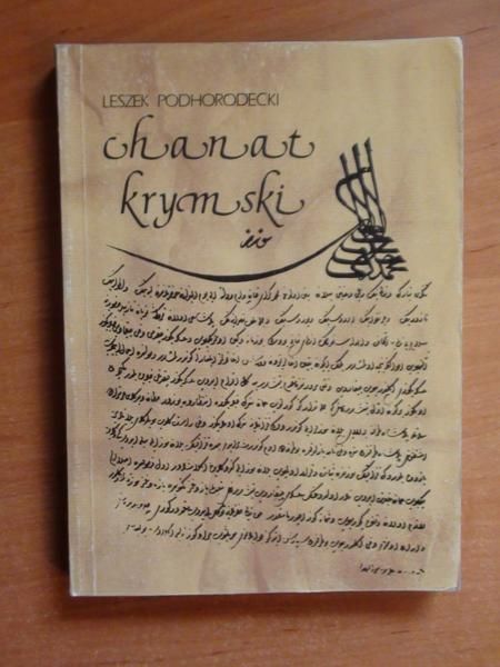 Chanat krymski i jego stosunki z Polską w XV-XVIII w.