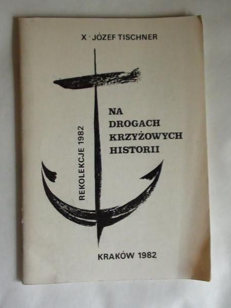 Na drogach krzyżowych historii
