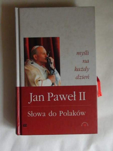 Jan Paweł II - Słowa do Polaków