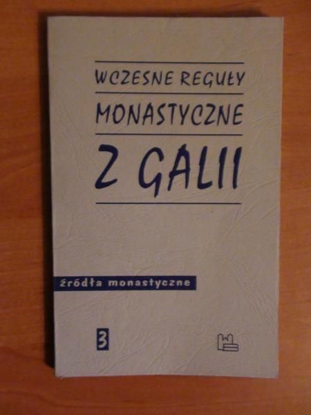 Wczesne reguły monastyczne z Galii
