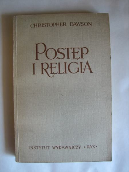 Dawson Christopher  - Postęp i religia