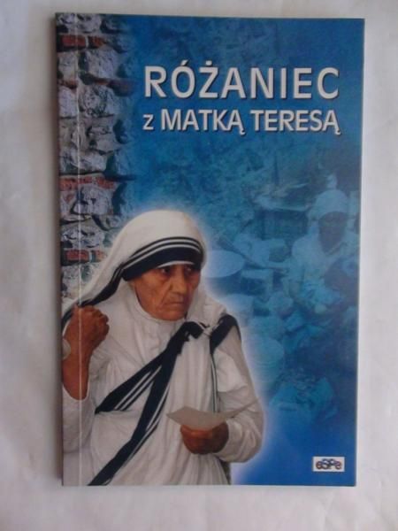 Kremer Małgorzata (red.) - Różaniec z Matką Teresą