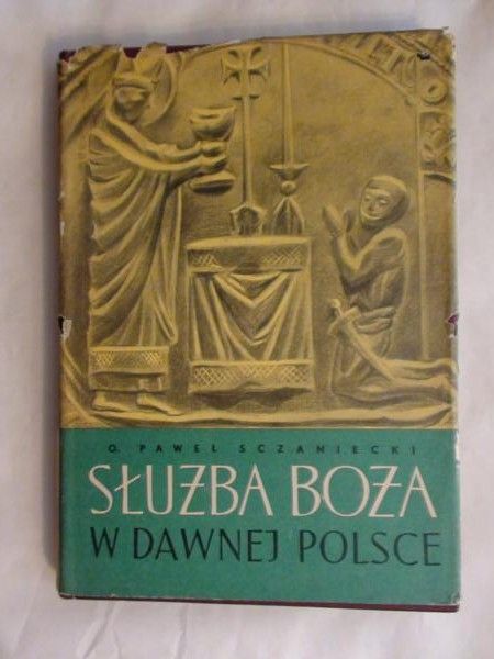 Służba boża w dawnej Polsce