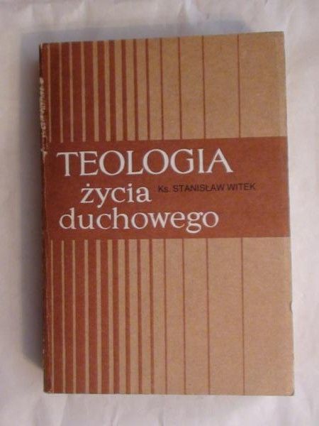 Teologia życia duchowego