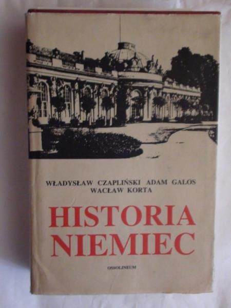 Czapliński , Galos A.,   - Historia Niemiec