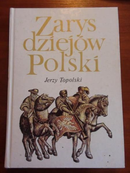Zarys dziejów Polski