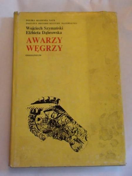 Szymański Wojciech,   - Awarzy Węgrzy