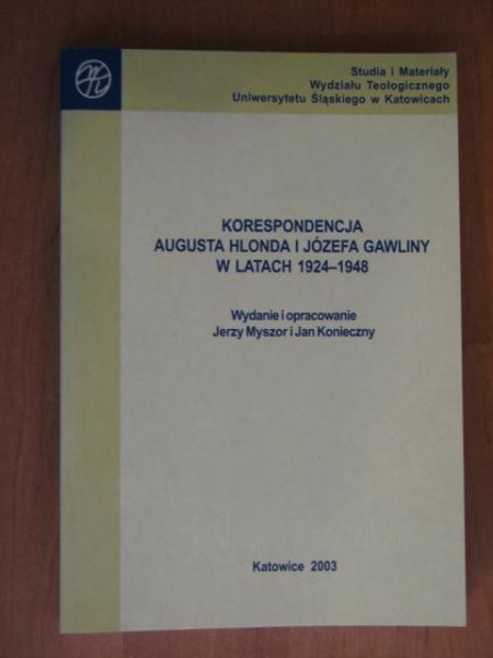 Korespondencja Augusta Hlonda i Józefa Gawliny