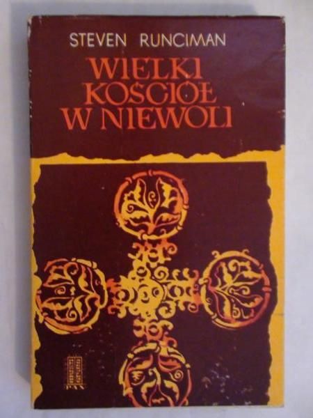Wielki Kościół w niewoli