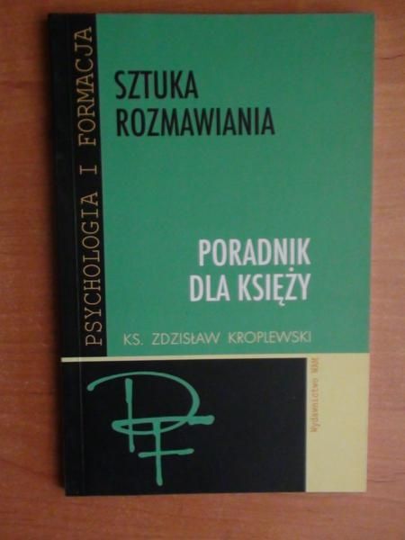 Sztuka rozmawiania. Poradnik dla księży
