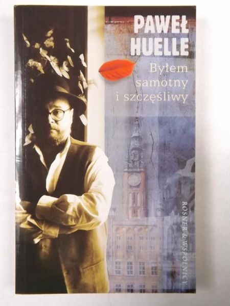Byłem samotny i szczęśliwy