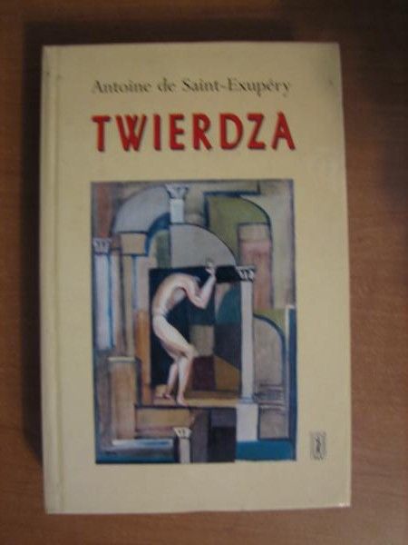 de Saint-Exupery Antoine - Twierdza