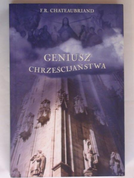 . - Geniusz chrześcijaństwa