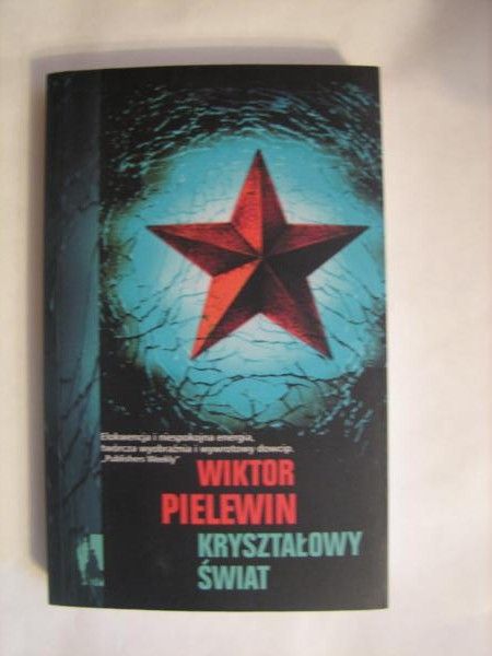 Pielewin Wiktor - Kryształowy świat