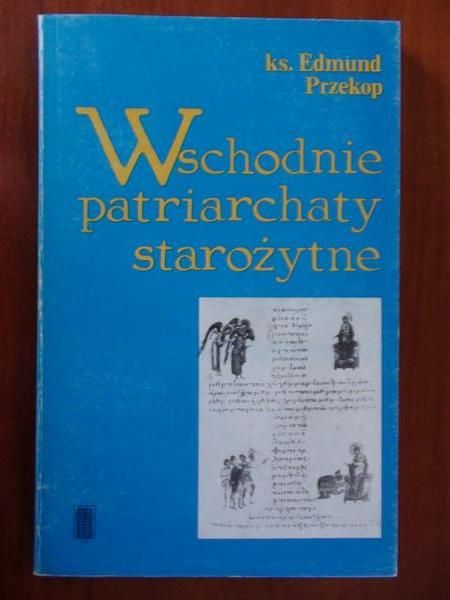 Wschodnie patriarchaty starożytne