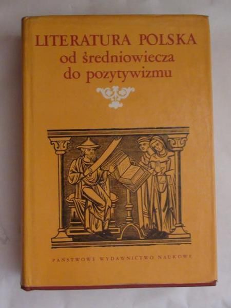 Parol Alicja,    - Literatura polska od średniowiecza do pozytywizmu