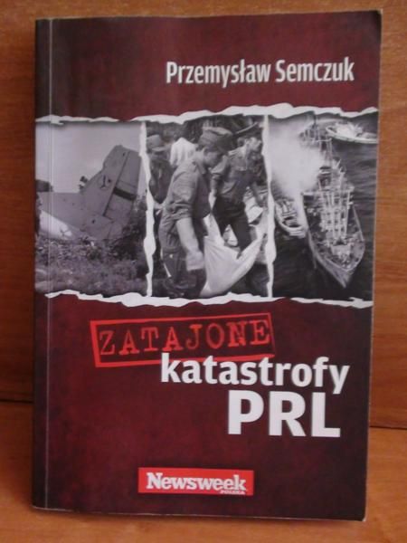 Zatajone katastrofy PRL