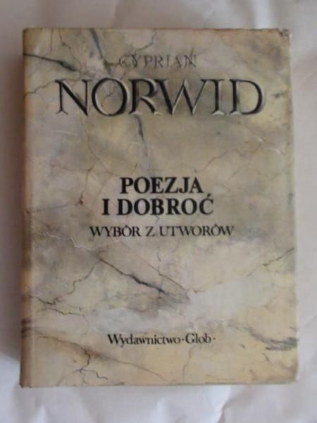 Poezja i dobroć, wybór z utworów