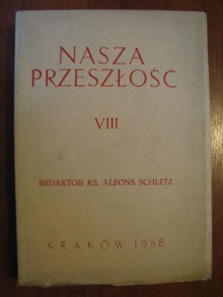 Nasza przeszłość VIII