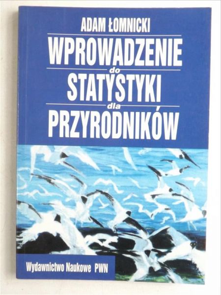 Wprowadzenie do statystyki dla przyrodników