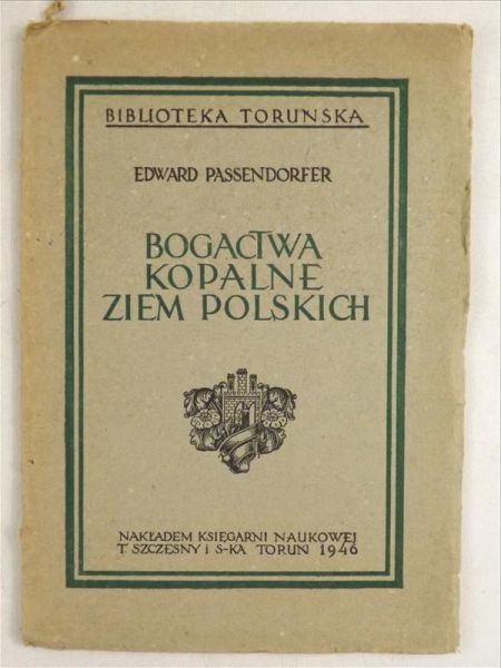 Bogactwa kopalne ziem polskich, 1946 r.