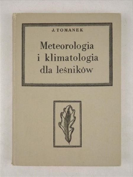 Meteorologia i klimatologia dla leśników