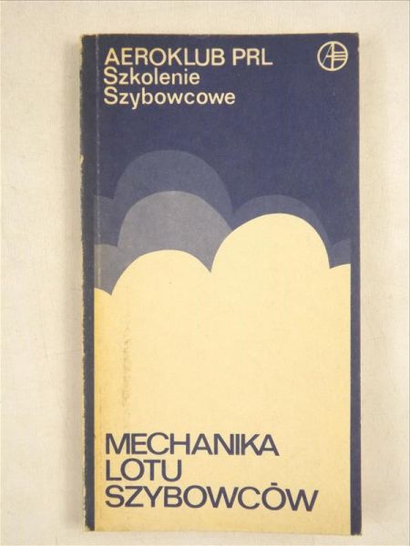 Mechanika lotu szybowców, Szkolenie Szybowcowe