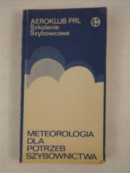 Meteorologia dla potrzeb szybownictwa, Aeroklub PRL