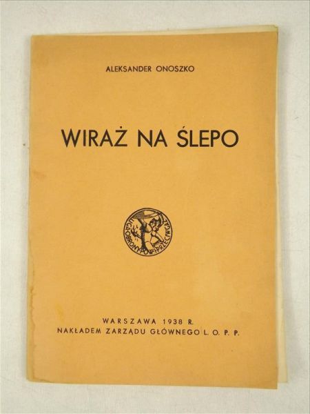Wiraż na ślepo, 1938 r.