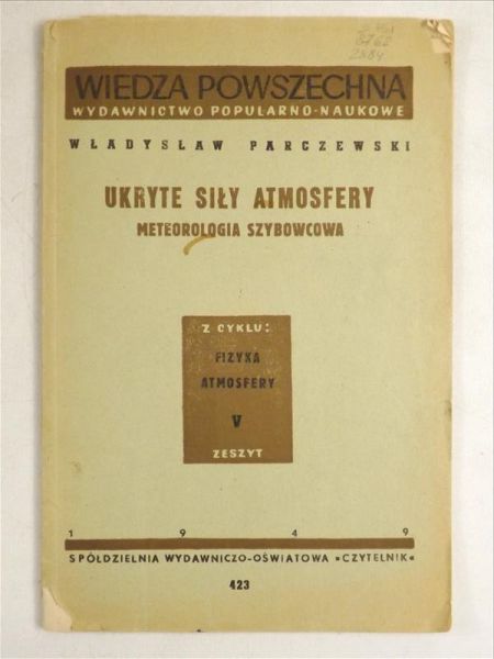 Ukryte siły atmosfery. Meteorologia szybowcowa, 1949 r.