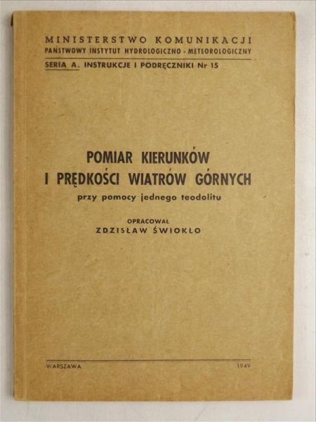 Pomiar kierunków i prędkości wiatrów górnych, 1949 r.