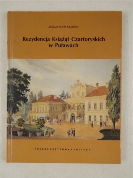 Rezydencja Książąt Czartoryskich w Puławach