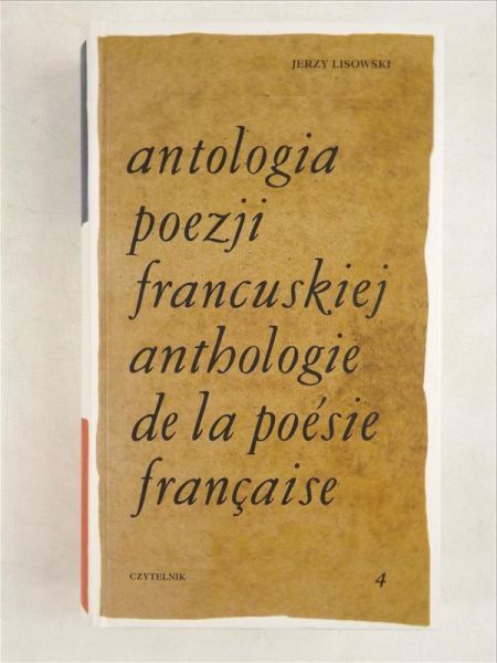 Antologia poezji francuskiej Tom IV