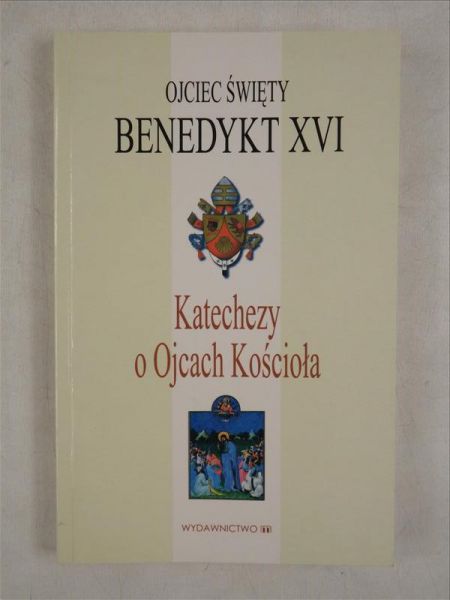 Katechezy o Ojcach Kościoła