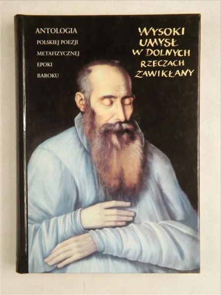 Wysoki umysł w dolnych rzeczach zawikłany