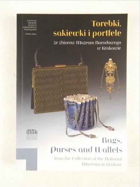 Torebki, sakiewki i portfele ze zbiorów Muzeum Narodowego w Krakowie
