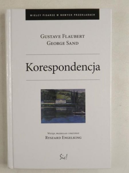 Flaubert Gustave,   - Korespondencja