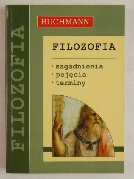 Filozofia. Zagadnienia, pojęcia, terminy
