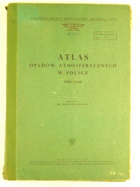 Atlas opadów atmosferycznych w Polsce 1891-1930