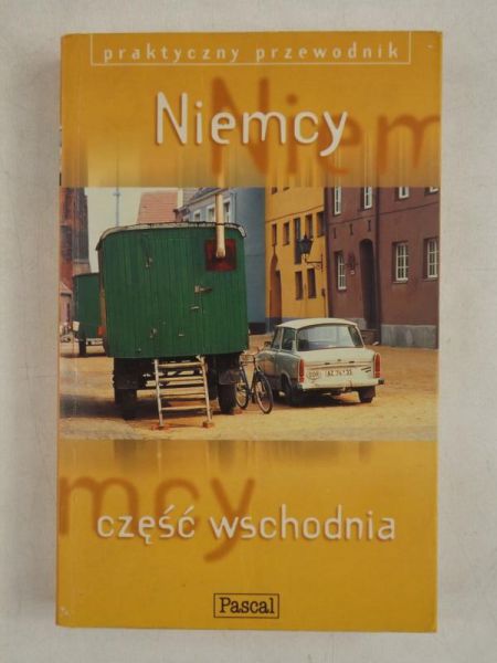 Niemcy część wschodnia. Praktyczny przewodnik, Pascal