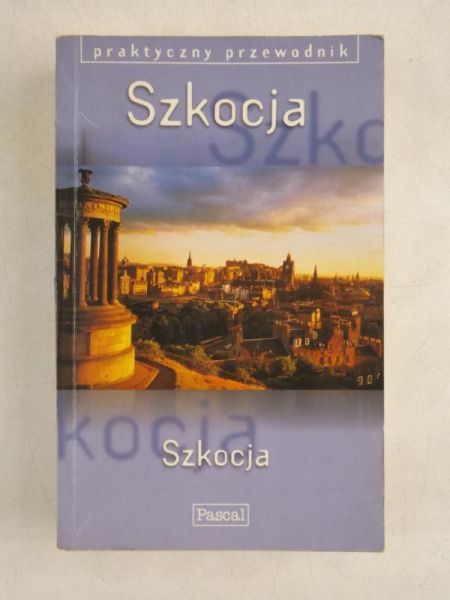 Szkocja. Praktyczny przewodnik, Pascal