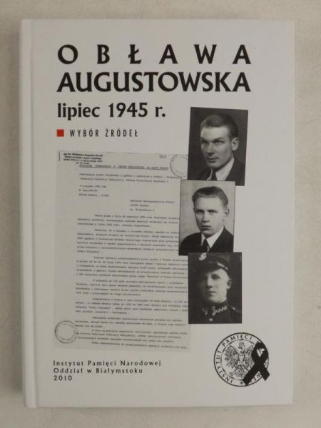 Milewski Jan J.,    - Obława Augustowska lipiec 1945 r.