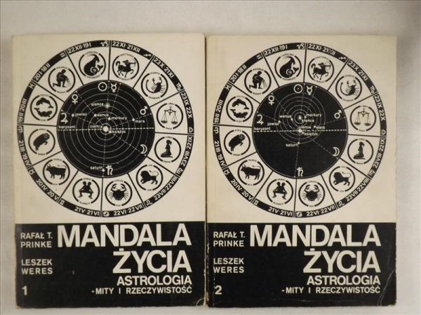 Prinke Rafał,   - Mandala życia. Astrologia - mity i rzeczywistość, Tom I-II