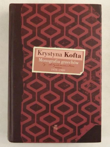 Monografia grzechów. Z dziennika 1978-1989