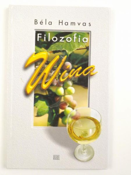 Hamvas Bela - Filozofia wina